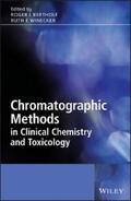 Bertholf / Winecker |  Chromatographic Methods in Clinical Chemistry and Toxicology | eBook | Sack Fachmedien