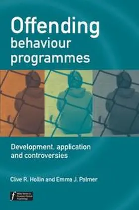 Hollin / Palmer |  Offending Behaviour Programmes | eBook | Sack Fachmedien