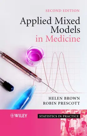 Brown / Prescott | Applied Mixed Models in Medicine 2e | Buch | 978-0-470-02356-3 | sack.de