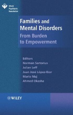 Sartorius / Leff / López-Ibor | Families and Mental Disorder | E-Book | sack.de