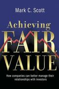 Scott |  Achieving Fair Value | Buch |  Sack Fachmedien