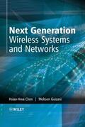 Chen / Guizani |  Next Generation Wireless Systems and Networks | Buch |  Sack Fachmedien
