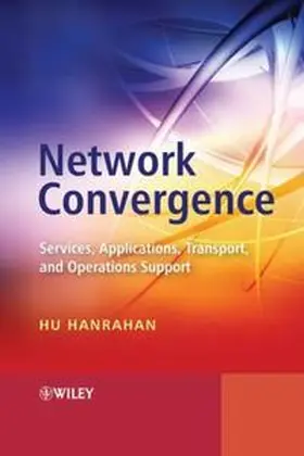 Hanrahan | Network Convergence | E-Book | www.sack.de
