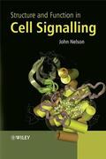 Nelson |  Structure and Function in Cell Signalling | Buch |  Sack Fachmedien