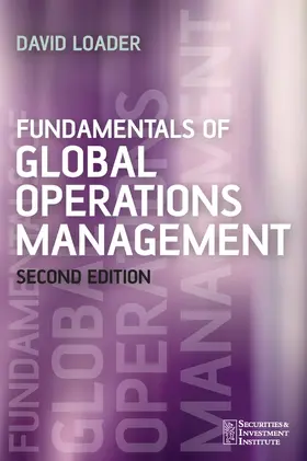 Loader |  Fundamentals of Global Operations 2e | Buch |  Sack Fachmedien
