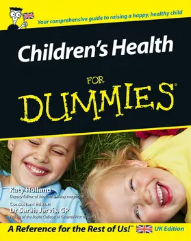 Holland / Jarvis |  Children's Health for Dummies | Buch |  Sack Fachmedien