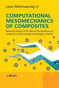 Mishnaevsky |  Computational Mesomechanics of Composites | Buch |  Sack Fachmedien