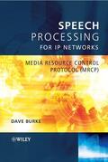 Burke |  Speech Processing for IP Networks | Buch |  Sack Fachmedien