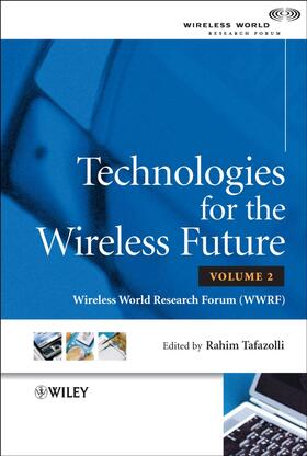 Tafazolli | Technologies for the Wireless Future, Volume 2 | Buch | 978-0-470-02905-3 | sack.de