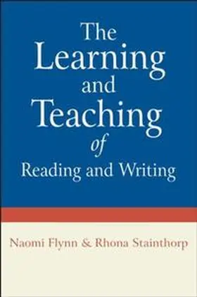 Flynn / Stainthorp |  The Learning and Teaching of Reading and Writing | eBook | Sack Fachmedien