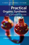 Keese / Brändle / Toube |  Keese: Practical Organic Synthesis | Buch |  Sack Fachmedien