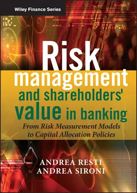 Sironi / Resti |  Risk Management and Shareholders' Value in Banking | Buch |  Sack Fachmedien