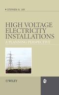 Jay |  High Voltage Electricity Installations | Buch |  Sack Fachmedien