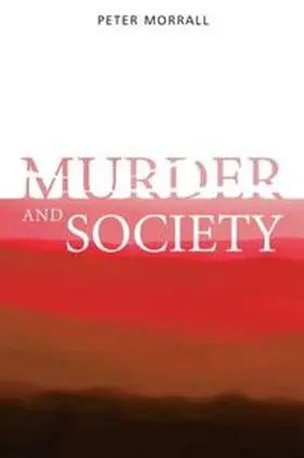 Morrall |  Murder and Society | eBook | Sack Fachmedien