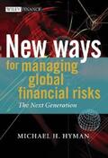 Hyman |  New Ways for Managing Global Financial Risks | eBook | Sack Fachmedien