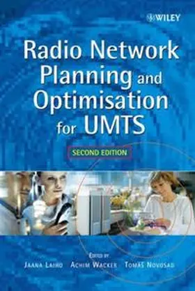 Laiho / Wacker / Novosad | Radio Network Planning and Optimisation for UMTS | E-Book | www.sack.de