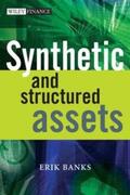 Banks |  Synthetic and Structured Assets | eBook | Sack Fachmedien