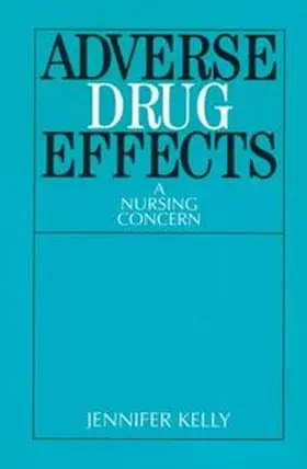 Kelly |  Adverse Drug Effects | eBook | Sack Fachmedien