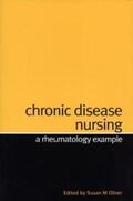 Oliver |  Chronic Disease Nursing | eBook | Sack Fachmedien