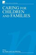 Peate / Whiting |  Caring for Children and Families | eBook | Sack Fachmedien