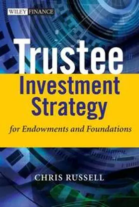 Russell |  Trustee Investment Strategy for Endowments and Foundations | eBook | Sack Fachmedien