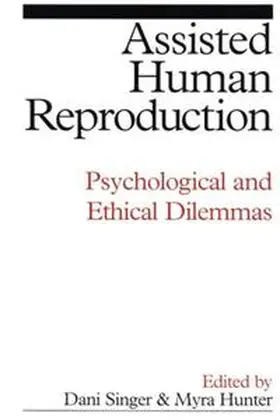 Singer / Hunter |  Assisted Human Reproduction | eBook | Sack Fachmedien