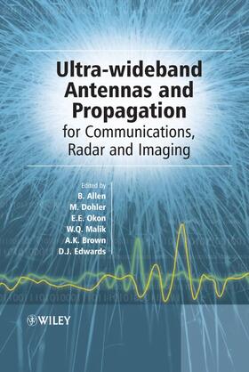 Allen / Dohler / Okon | Ultra-Wideband Antennas and Propagation | Buch | 978-0-470-03255-8 | sack.de