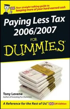 Levene |  Paying Less Tax 2006/2007 For Dummies | eBook | Sack Fachmedien