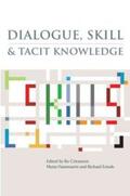 Goranzon / Ennals / Hammeron |  Dialogue, Skill and Tacit Knowledge | eBook | Sack Fachmedien
