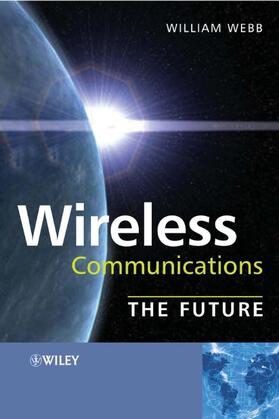 Webb | Wireless Communications | Buch | 978-0-470-03312-8 | sack.de