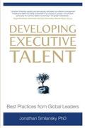 Smilansky |  Developing Executive Talent: Best Practices from Global Leaders | Buch |  Sack Fachmedien