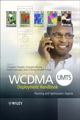 Chevallier / Brunner / Garavaglia |  Wcdma (Umts) Deployment Handbook | Buch |  Sack Fachmedien