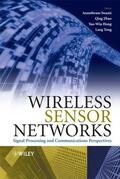 Swami / Zhao / Hong |  Wireless Sensor Networks | Buch |  Sack Fachmedien