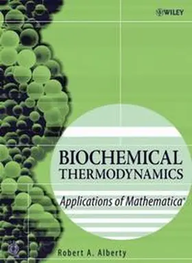 Alberty |  Biochemical Thermodynamics | eBook | Sack Fachmedien
