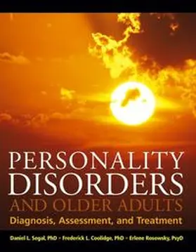 Segal / Coolidge / Rosowsky | Personality Disorders and Older Adults | E-Book | www.sack.de
