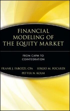 Fabozzi / Focardi / Kolm | Financial Modeling of the Equity Market | E-Book | sack.de
