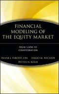 Fabozzi / Focardi / Kolm |  Financial Modeling of the Equity Market | eBook | Sack Fachmedien