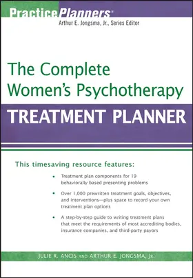 Ancis / Berghuis |  The Complete Women's Psychotherapy Treatment Planner | Buch |  Sack Fachmedien