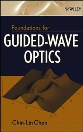 Chen |  Foundations for Guided-Wave Optics | eBook | Sack Fachmedien