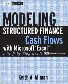 Allman | Modeling Structured Finance Cash Flows with Microsoft Excel | Buch | 978-0-470-04290-8 | sack.de