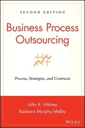 Halvey / Melby |  Business Process Outsourcing 2E w/ URL | Buch |  Sack Fachmedien