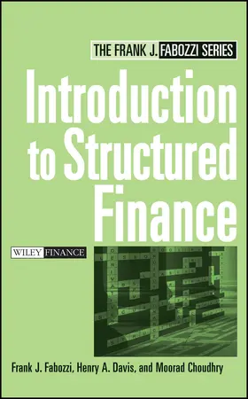 Fabozzi / Davis / Choudhry |  Introduction to Structured Finance | Buch |  Sack Fachmedien