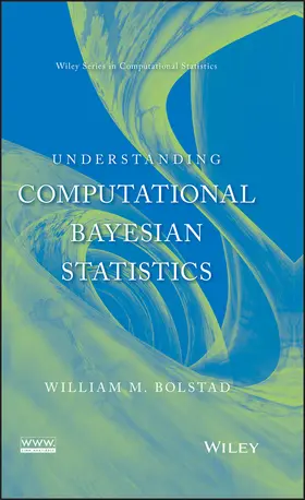 Bolstad |  Understanding Computational Bayesian Statistics | Buch |  Sack Fachmedien