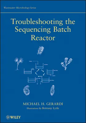 Gerardi |  Troubleshooting the Sequencing Batch | Buch |  Sack Fachmedien