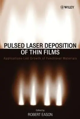 Eason | Pulsed Laser Deposition of Thin Films | E-Book | www.sack.de