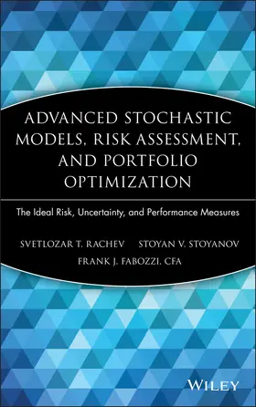 Rachev / Stoyanov / Fabozzi |  Advanced Stochastic Models, Risk Assessment, and Portfolio Optimization | Buch |  Sack Fachmedien