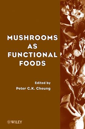 Cheung | Mushrooms as Functional Foods | Buch | 978-0-470-05406-2 | sack.de