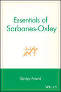 Anand |  Essentials of Sarbanes-Oxley | Buch |  Sack Fachmedien
