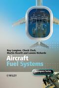Langton / Clark / Hewitt |  Aircraft Fuel Systems | Buch |  Sack Fachmedien