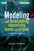 Weron |  Modeling and Forecasting Electricity Loads and Prices | Buch |  Sack Fachmedien